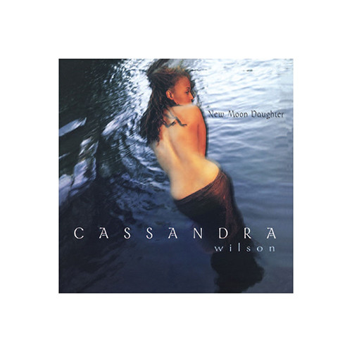 Cassandra Wilson - New Moon Daughter (180G Import Vinyl 2LP)