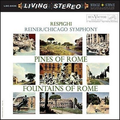 Respighi - Pines Of Rome - Fountains Of Rome - Reiner - Chicago