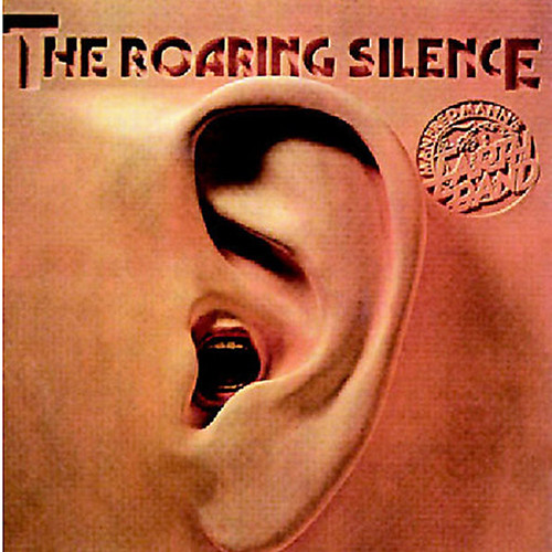 Manfred Mann's Earth Band - Roaring Silence (Import Vinyl LP)