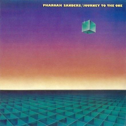 Pharoah Sanders - Journey To The One (180g Import Vinyl 2LP