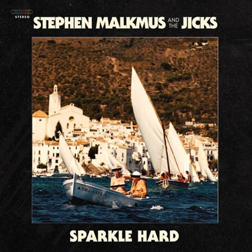 Stephen Malkmus and the Jicks - Sparkle Hard (Vinyl LP)