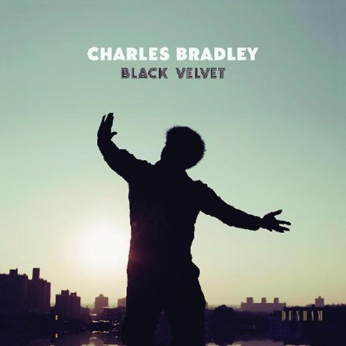 Charles Bradley - Black Velvet (Vinyl LP) * * *