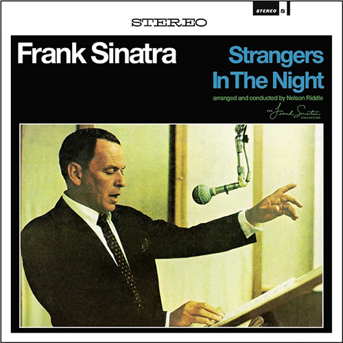 Frank Sinatra - Strangers In The Night (Vinyl LP) - Music Direct