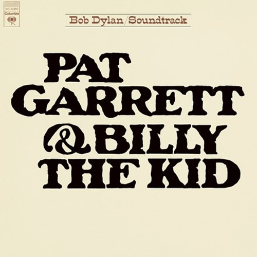 Bob Dylan - Pat Garrett and Billy the Kid (Vinyl LP)