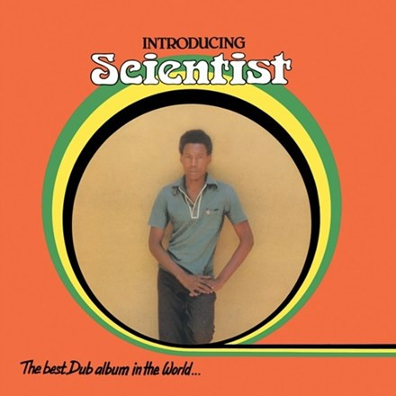 Scientist - Introducing Scientist: The Best Dub Album In The World