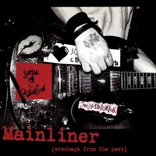 Social Distortion - Mainliner: Wreckage From the Past (Vinyl LP)