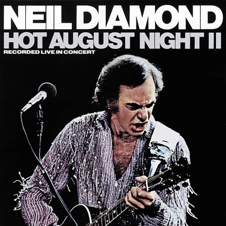 Neil Diamond - Hot August Night II (Vinyl 2LP) * * *