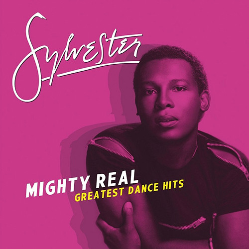 Sylvester - Mighty Real: Greatest Dance Hits (Vinyl LP)