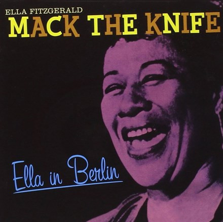 Ella Fitzgerald - Mack The Knife: Ella In Berlin (Vinyl LP)