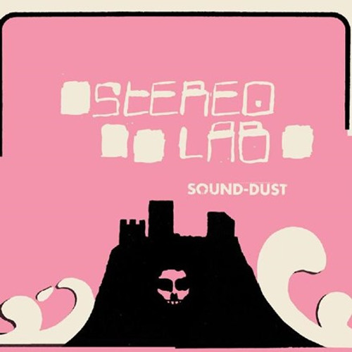 Stereolab - Sound-Dust (Vinyl 3LP) * * *