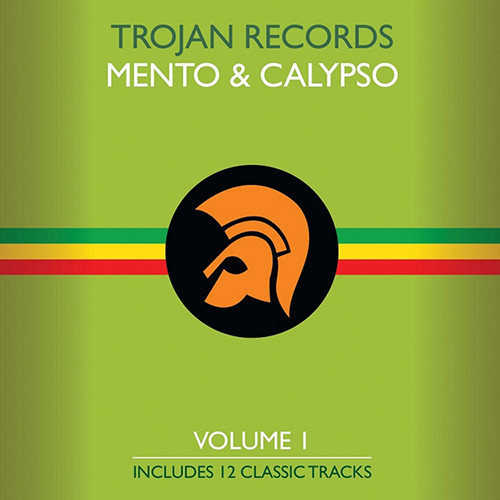 Trojan Records Presents - The Best Of Trojan Mento & Calypso Vol