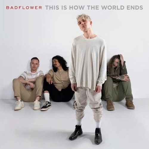 Badflower - This Is How the World Ends (Vinyl 2LP)