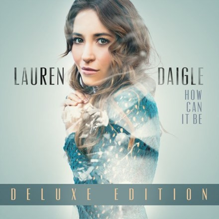 Lauren Daigle - How Can It Be (Vinyl 2LP)