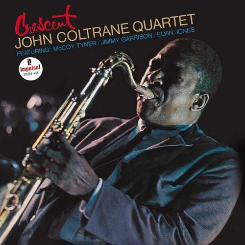 John Coltrane Quartet - Crescent: 2022 (AS) (180g Vinyl LP) * * *