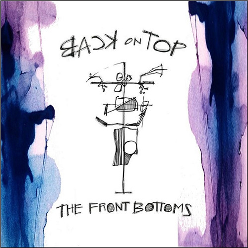 The Front Bottoms - Back On Top (Vinyl LP)