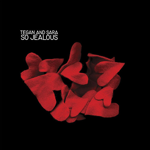 Tegan and Sara - So Jealous (Vinyl LP)