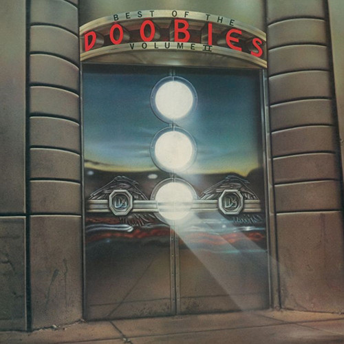 The Doobie Brothers - Best Of The Doobie Brothers II (Vinyl LP) * * *