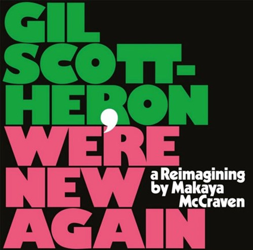 Gil Scott-Heron and Makaya McCraven - We're New Again (Vinyl LP)