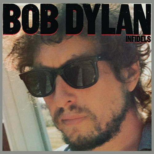 Bob Dylan - Infidels (Vinyl LP)