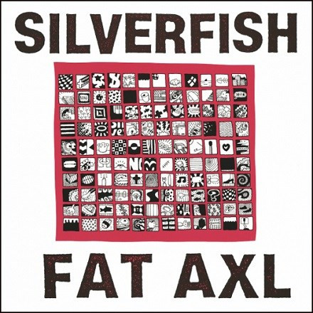 Silverfish - Fat Axl (Vinyl LP)