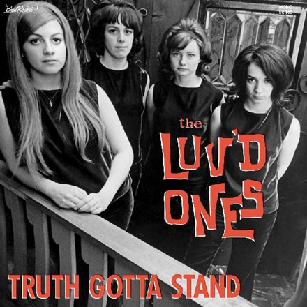 The Luv'd Ones - Truth Gotta Stand (Colored Vinyl LP)