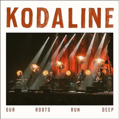 Kodaline - Our Roots Run Deep (Vinyl 2LP)