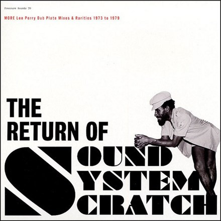 Lee Scratch Perry - The Return of Sound System Scratch: More Dub