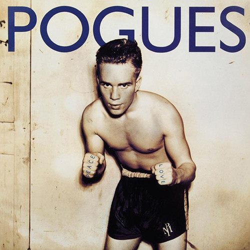 The Pogues CD 7枚＋The Popes1枚 The Pogues - Peace and Love (180g Vinyl LP) - Music Direct