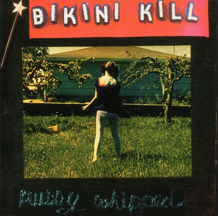 Bikini Kill - Pussy Whipped (Vinyl LP)