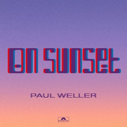 Paul Weller - On Sunset (Vinyl 2LP) * * *