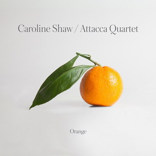 Caroline Shaw / Attacca Quartet - Orange (Vinyl 2LP)