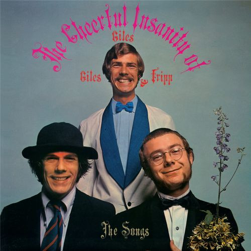 Giles, Giles & Fripp - The Cheerful Insanity Of: The Songs (200g