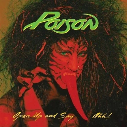 Poison - Open Up and Say Ahh! (Colored Vinyl LP) * * * - Music Direct