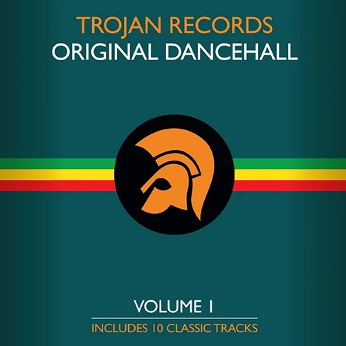 Trojan Records Presents - Best of Orginal Dancehall Volume 1 