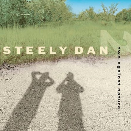 Steely Dan Two Against Nature サイン入り Steely Dan Two Against Nature サイン入り Steely Dan / Two