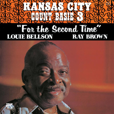 Count Basie & The Kansas City 3 - For the Second Time: Pablo