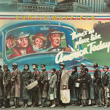 Curtis Mayfield America Today USオリジナル Curtis Mayfield - There's No Place Like America (Colored Vinyl LP