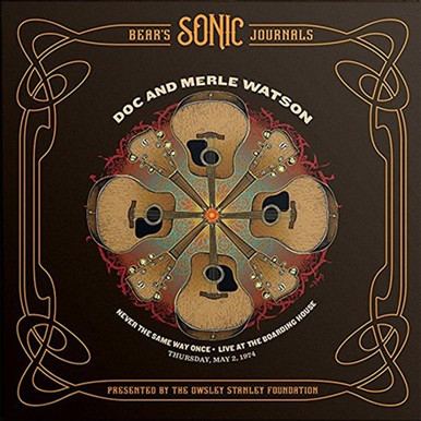 Doc and Merle Watson - Never the Same Way Once: May 2, 1974 (180g