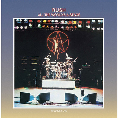 洋楽 RUSH ALL THE WORLD'S A STAGE 2LP Rush - All The World's A Stage (180g Vinyl 2LP) - Music Direct