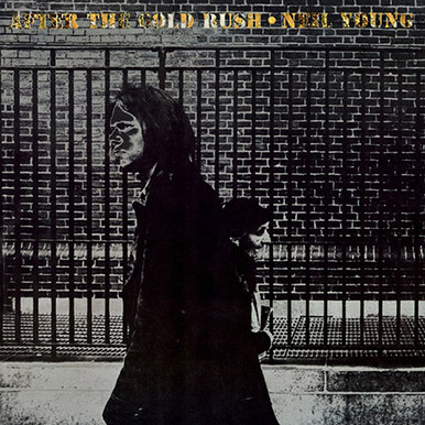 Neil Young - After The Gold Rush (Vinyl LP) * * * - Music Direct