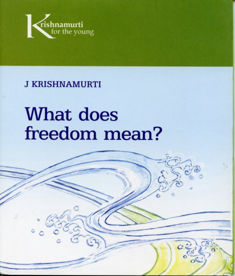 Freedom From the Known - Krishnamurti Foundation Trust Online Shop