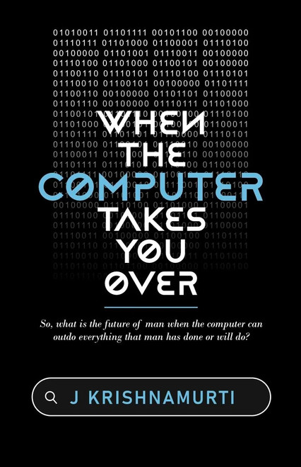 When The Computer Takes You Over