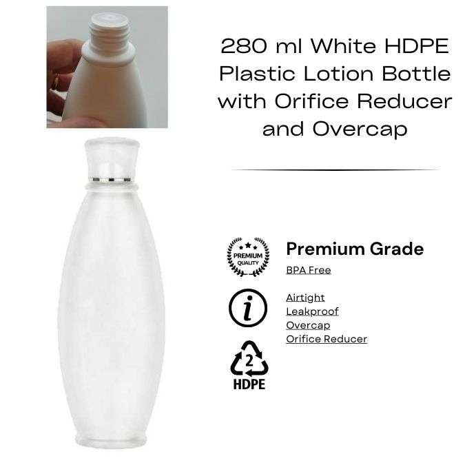 280 ml White HDPE Plastic Lotion Bottle with Orifice Reducer and Overcap | Plastic Bottles