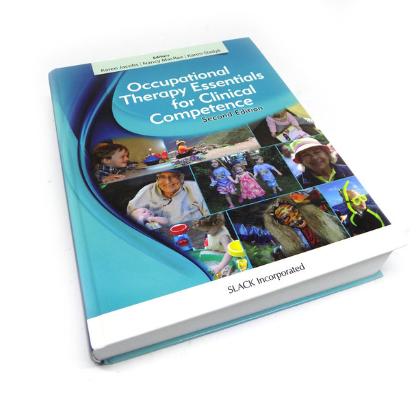 Slack Inc Occupational Therapy Essentials For Clinical Competence Second Edition Slack Inc Occupational Therapy Essentials For Clinical Competence Second Edition