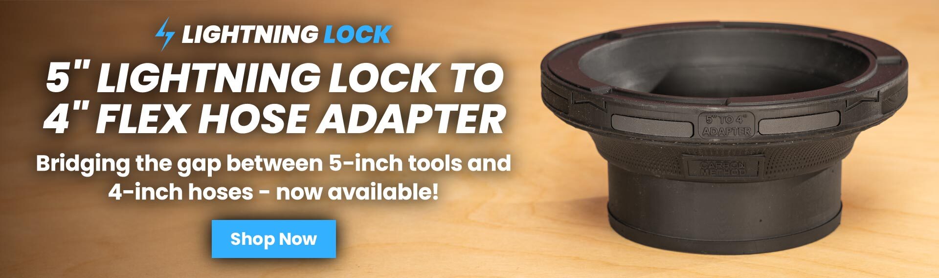 Check out the newest Lightning Lock fitting: the 5" LL to 4" FLX Adapter!