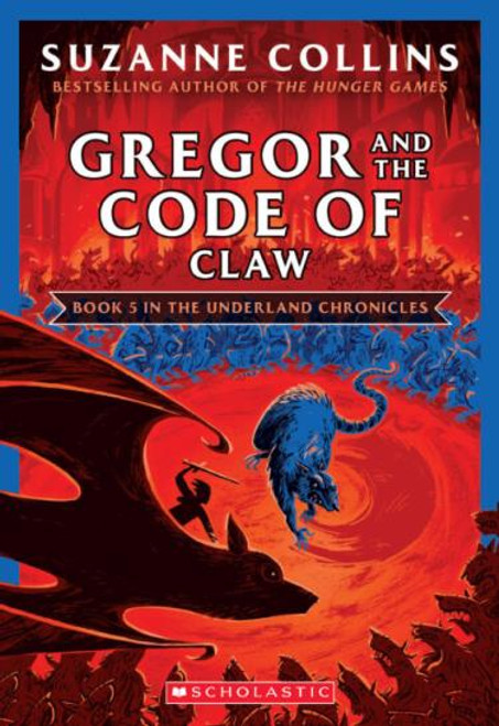 Scholastic - Gregor and the Code Of Claw