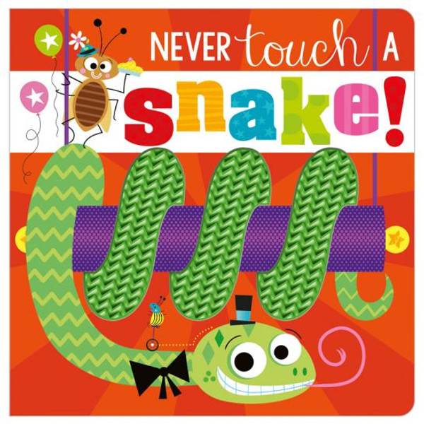 Make Believe Ideas - Never Touch a Snake Board Book