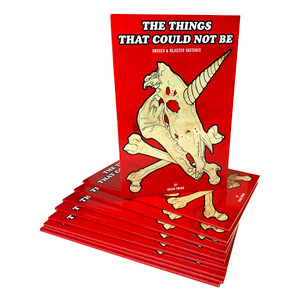 THE THINGS THAT COULD NOT BE: 2022 BOOK