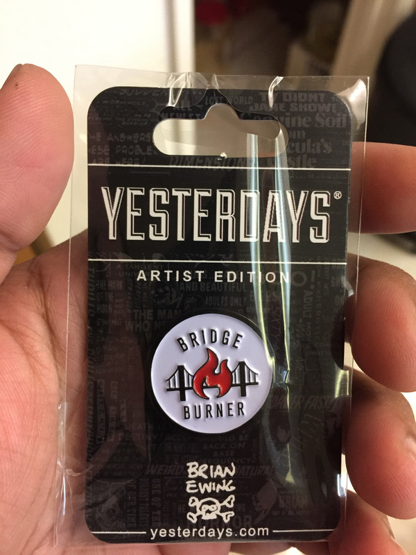 BRIDGE BURNER: enamel pin