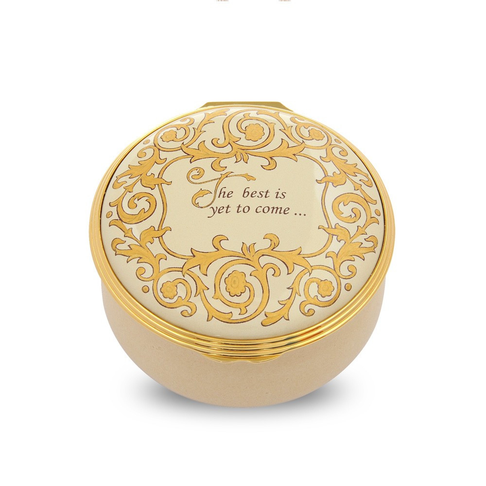 The Best Is Yet To Come ENBIY0533G | Halcyon Days Enamels